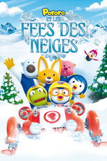 Pororo et les F&eacute;es des neiges