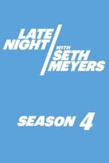 Poster for Late Night with Seth Meyers Season 4