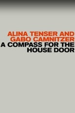 Poster for A Compass for the House Door 