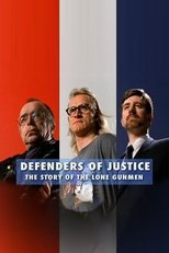 Poster for Defenders of Justice: The Story of The Lone Gunmen