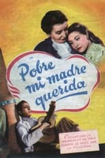 Poster for Pobre mi madre querida