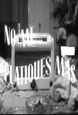 Poster for No me platiques más