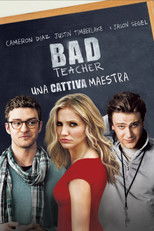 Bad Teacher - Una cattiva maestra