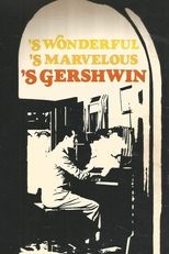 Poster for S Wonderful, 'S Marvelous, 'S Gershwin