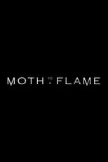 Poster for Moth to a Flame