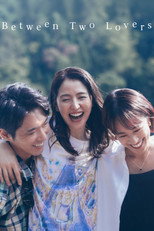 Between Two Lovers