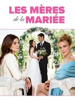 Deux mères pour la mariée poster