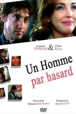 Poster for Un homme par hasard 