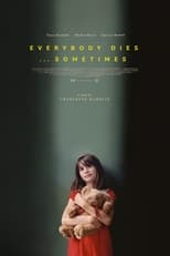 Poster for Everybody Dies... Sometimes