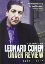 Poster for Leonard Cohen: Under Review: 1978-2006