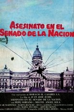 Poster for Asesinato en el Senado de la Nación