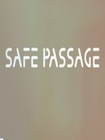 Safe Passage