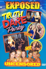 Poster for Playboy Exposed: Truth of Dare Party 