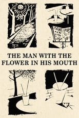 Poster for The Man with the Flower in His Mouth 