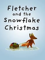 Poster for Fletcher And The Snowflake Christmas 