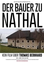 Poster for Der Bauer zu Nathal – Kein Film über Thomas Bernhard