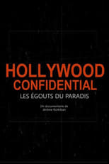 Poster for Hollywood Confidential - Les égouts du paradis