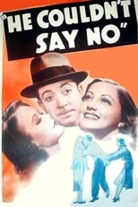 He Couldn't Say No poster movie