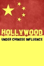Hollywood Under Chinese Influence main poster