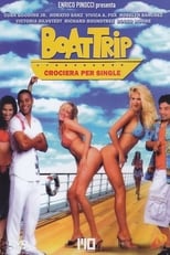 Poster di Boat Trip - Crociera per single