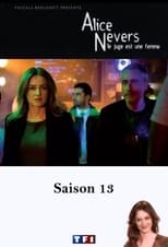 Poster for Alice Nevers, le juge est une femme Season 13