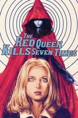 Poster for The Red Queen Kills Seven Times