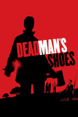 Poster for Dead Man's Shoes