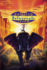 La Famille Delajungle, le film