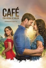 Ver Café con aroma de mujer (2021) Online