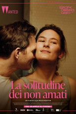 La solitudine dei non amati