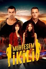 Poster for Muhteşem İkili