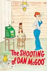 Poster for The Shooting of Dan McGoo 