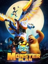Poster for Boonie Bears: Monster Plan 