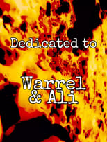 Poster for Dedicated to Warrel & Ali 