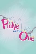 Poster di Pinkie on the One