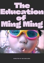 Poster for The Education of Ming Ming