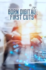 Poster for Born Digital: First Cuts
