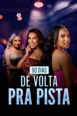 Pôster de Temporada 4 — 90 Dias: De Volta Pra Pista