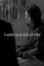 Poster for Taipei Suicide Story