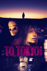 Poster for To Tokyo 