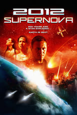Poster for 2012: Supernova