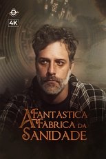 Poster for A Fantastica Fábrica da Sanidade