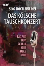 Poster for Sing doch eine met - Das kölsche Tauschkonzert