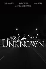 Into the Unknown