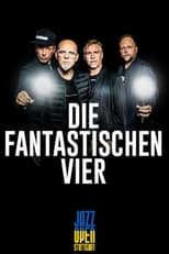 Poster for Die Fantastischen Vier - Jazzopen Stuttgart 2023 