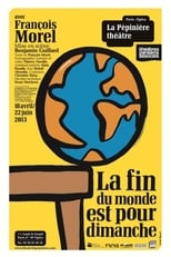 Poster di La Fin du Monde est pour dimanche