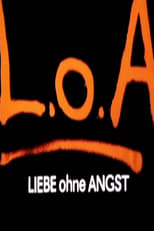 Poster for Liebe ohne Angst 