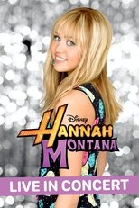 Poster for Hannah Montana 3 - Live in Concert 