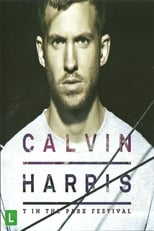 Poster for Calvin Harris: T In The Park Festival