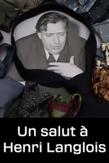 Un salut à Henri Langlois (2014)